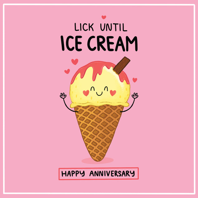 Happy Anniversary Lick Until Ice Cream Card Occasion_Anniversary Occasion_Wedding Anniversary Style_Rude