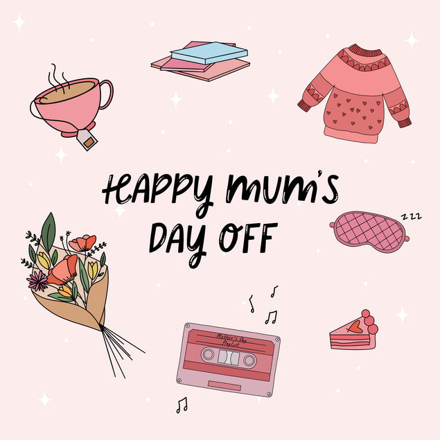 happy mums day off mothers day card - 1
