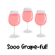 Wine So Grape-ful Thank You Card