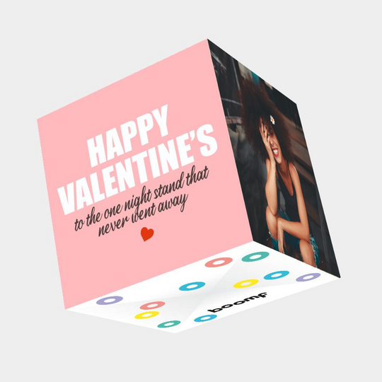 Happy Valentine's To The One Night Stand Bomb 3D Cube Card