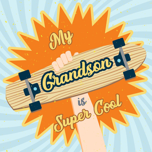 My Grandson Is Super Cool Card
