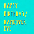 Hangover Eve Card