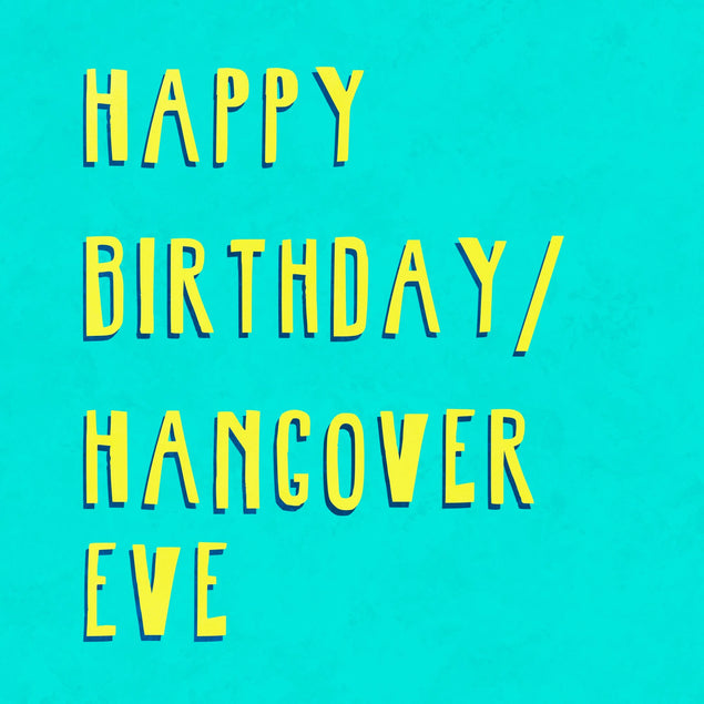 Hangover Eve Card