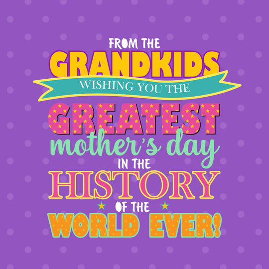 From The Grandkids Mothers Day Card