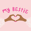 My Bestie Card