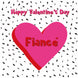 Happy Valentine's Day Fiance Big Pink Heart Card