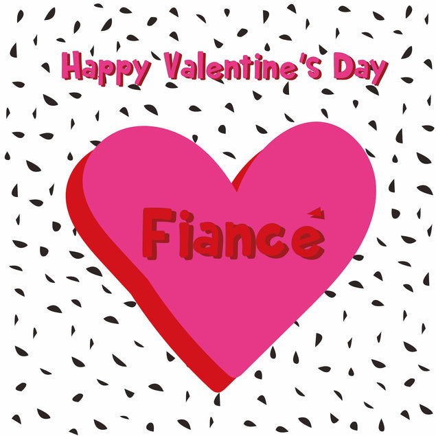 Happy Valentine's Day Fiance - 1