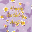 Happy Birthday Auntie Tropical Flowers Lilac