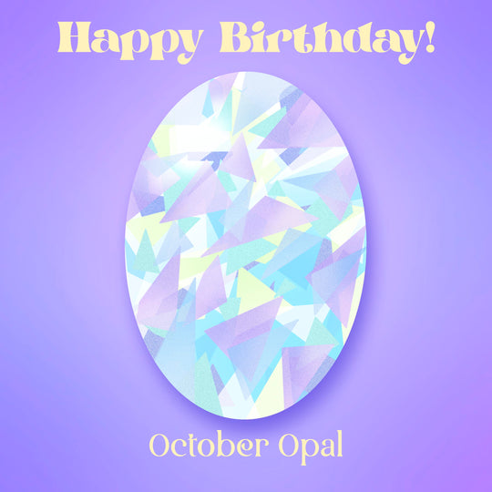 Happy October Birthday Gem