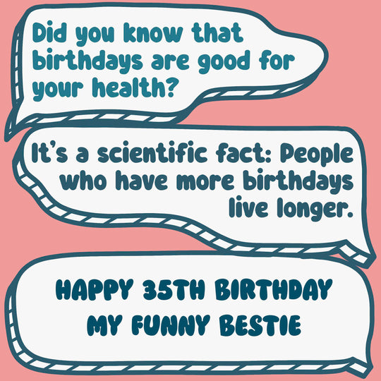 Funny Dialogues Happy 35th Birthday Bestie