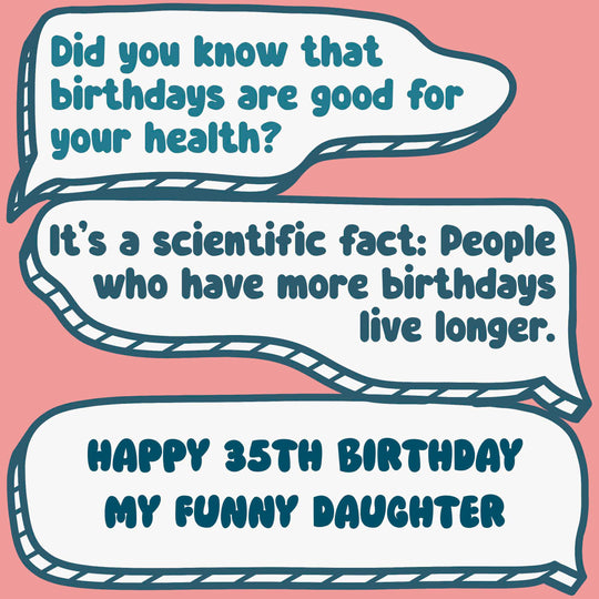 Funny Dialogues Happy 35th Birthday Daughter