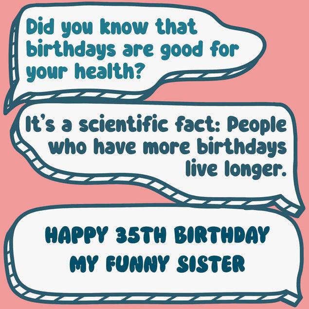 Funny Dialogues Happy 35th Birthday Sister