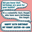 Funny Dialogues Happy 35th Birthday Sister-In-Law