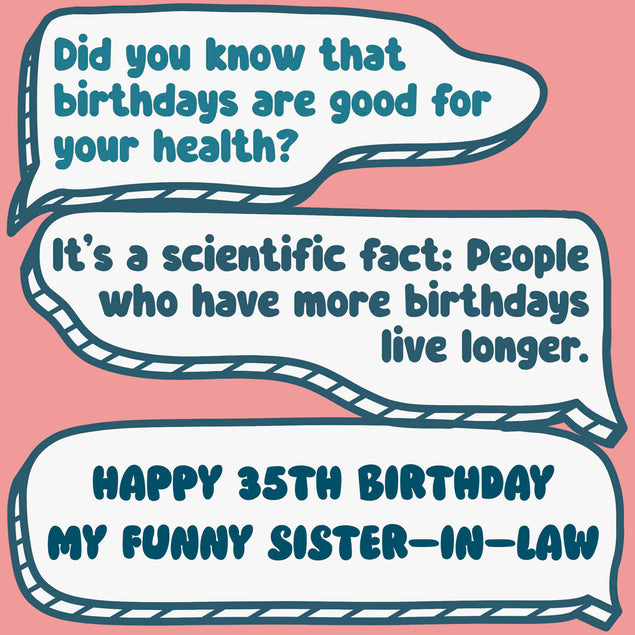 Funny Dialogues Happy 35th Birthday Sister-In-Law
