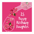 Rose Wine Happy 25th Birthday Daughter
