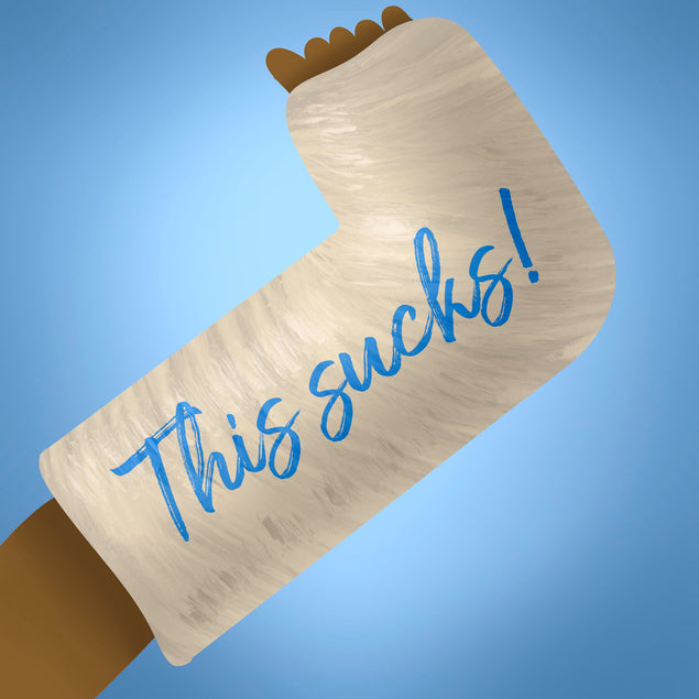 This Sucks Broken Leg