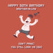 Happy 50th Birthday Brother-in-law You Still Look 49(ish)