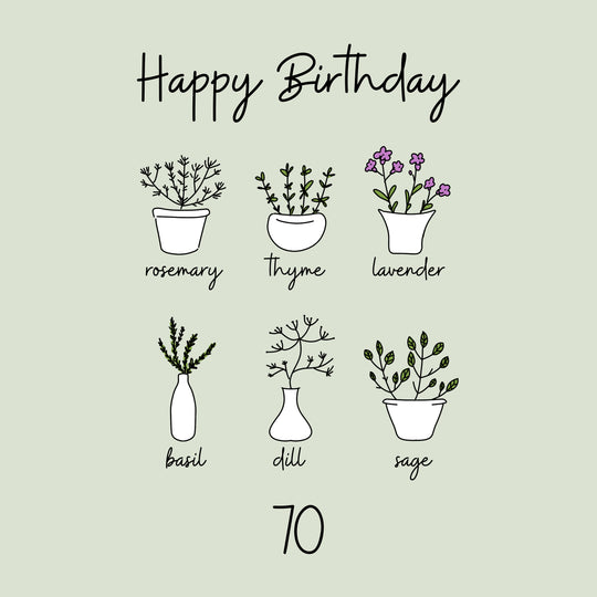 Happy 70th Birthday Herbs