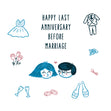 Happy Last Anniversary Before Wedding
