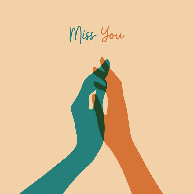 Touching Hands Simply Miss You