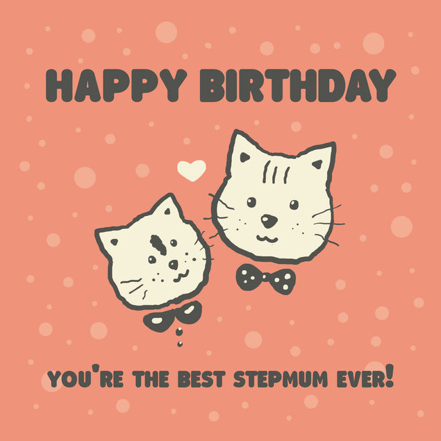 Happy Birthday Stepmum Cat And Kitten