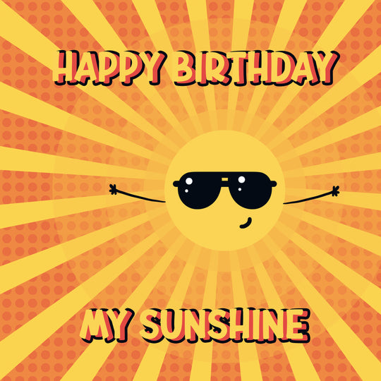 Cool Sun Happy Birthday My Sunshine