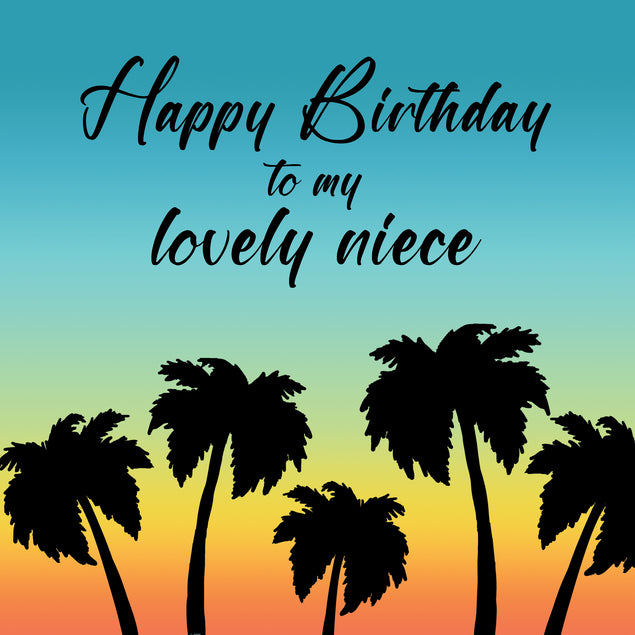 Happy Birthday Lovely Niece Sunset And Palm Trees