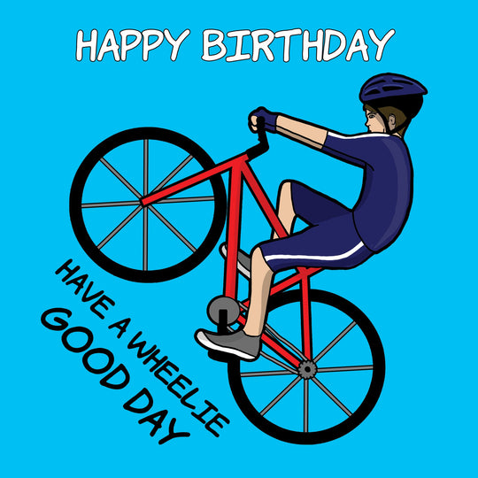 Wheelie Good Day Card
