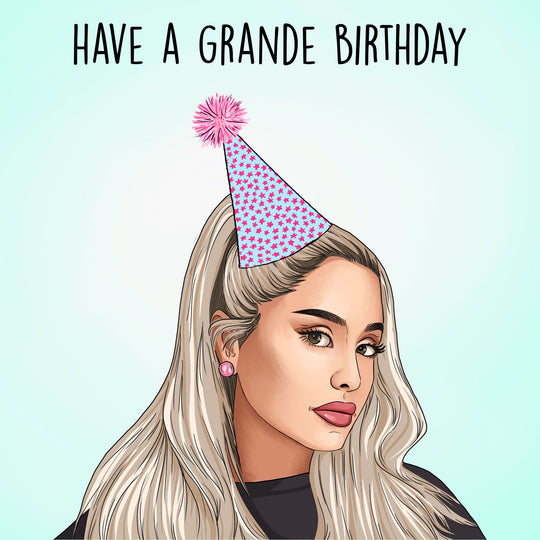 Ariana Grande Birthday Card