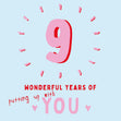 Nine Wonderful Years Of You Card