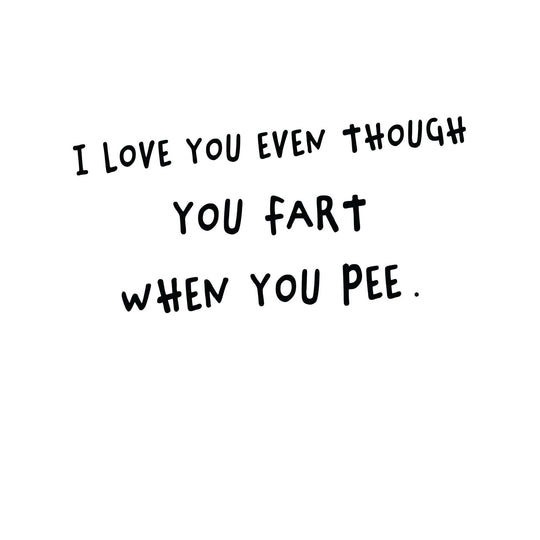 Fart When You Pee Card