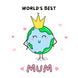 World's Best Mum Card