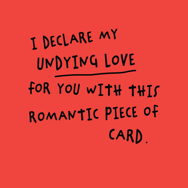 Undying Love Romantic Piece of Card