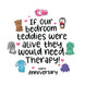 Happy Anniversary If Our Bedroom Teddies Were Alive Card