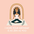 Zen Birthday Card
