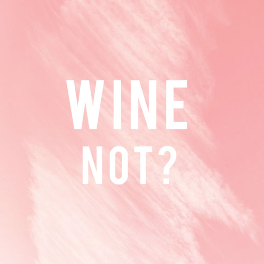 Wine Not Card