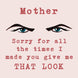 That Look Mother?s Day Card