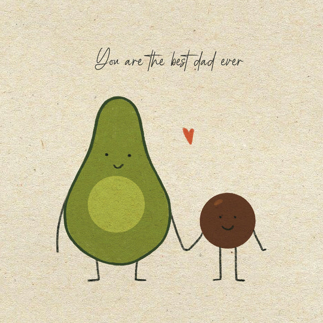 Best Dad Ever Avocado Card