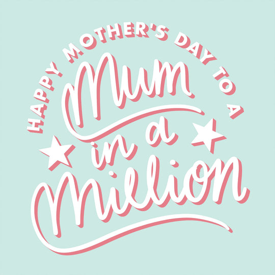 Mum In A Million Card