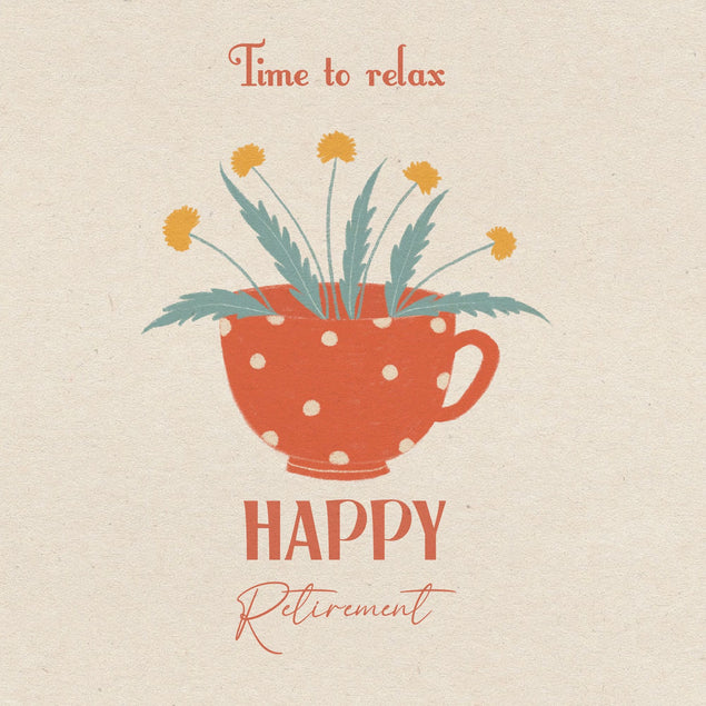 Time To Relax Flowers Cup Card