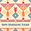 Boho Style Happy Thanksgiving Teacher
