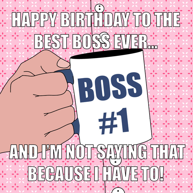 Happy Birthday The Best Boss Cup