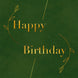 Happy Birthday Golden Leaves
