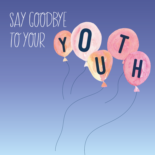 Say Goodbye To Their Youth Card