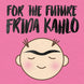 Future Frida Kahlo Card
