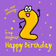 Funny Numbers Happy 2nd Birthday Daughter