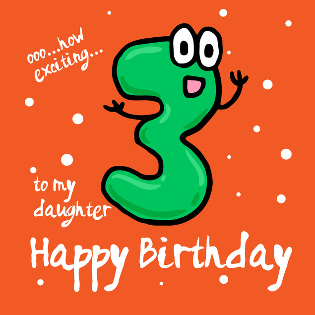 3 Rd Birthday Numbers Funny Numbers Happy 3rd Birthday Daughter | Boomf