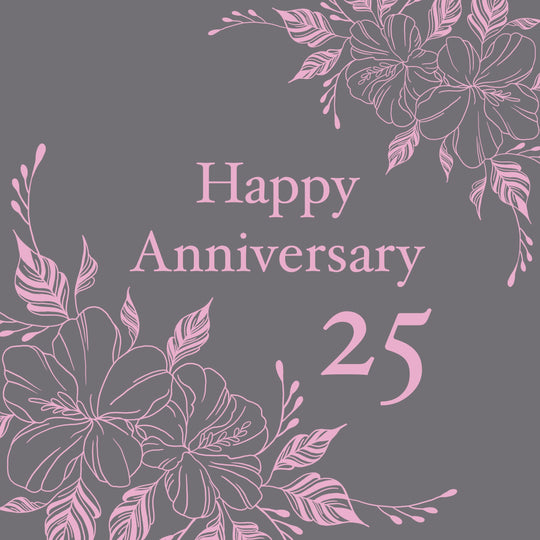 Happy 25th Anniversary Minimalist Flowers