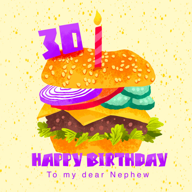 Happy 30th Birthday Nephew Burhger With A Candle