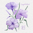 Soft Purple Flowers Happy 85th Birthday